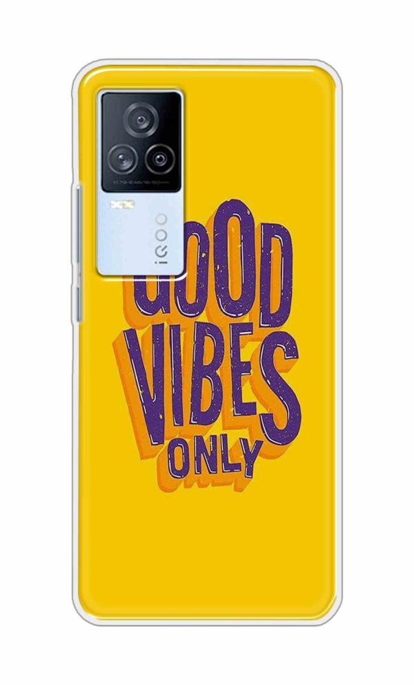 Good Vibes Only Back Case For iQOO 7