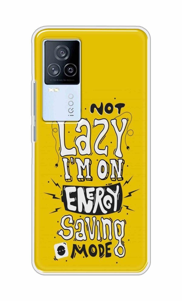 I am not Lazy Back Case For iQOO 7