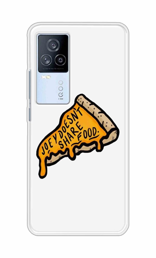 Joey Doesnt Share Food Back Case For iQOO 7